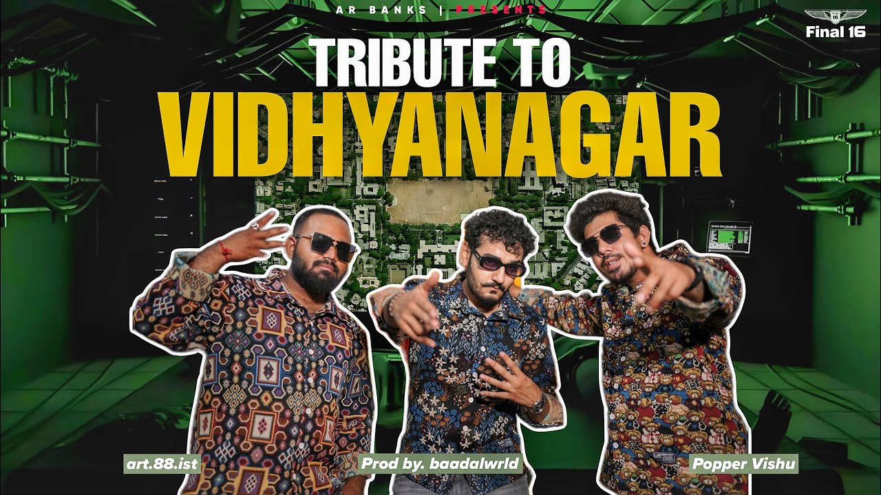 AR BANKS - Tribute To Vidhyanagar (Official Music Video) 2K24