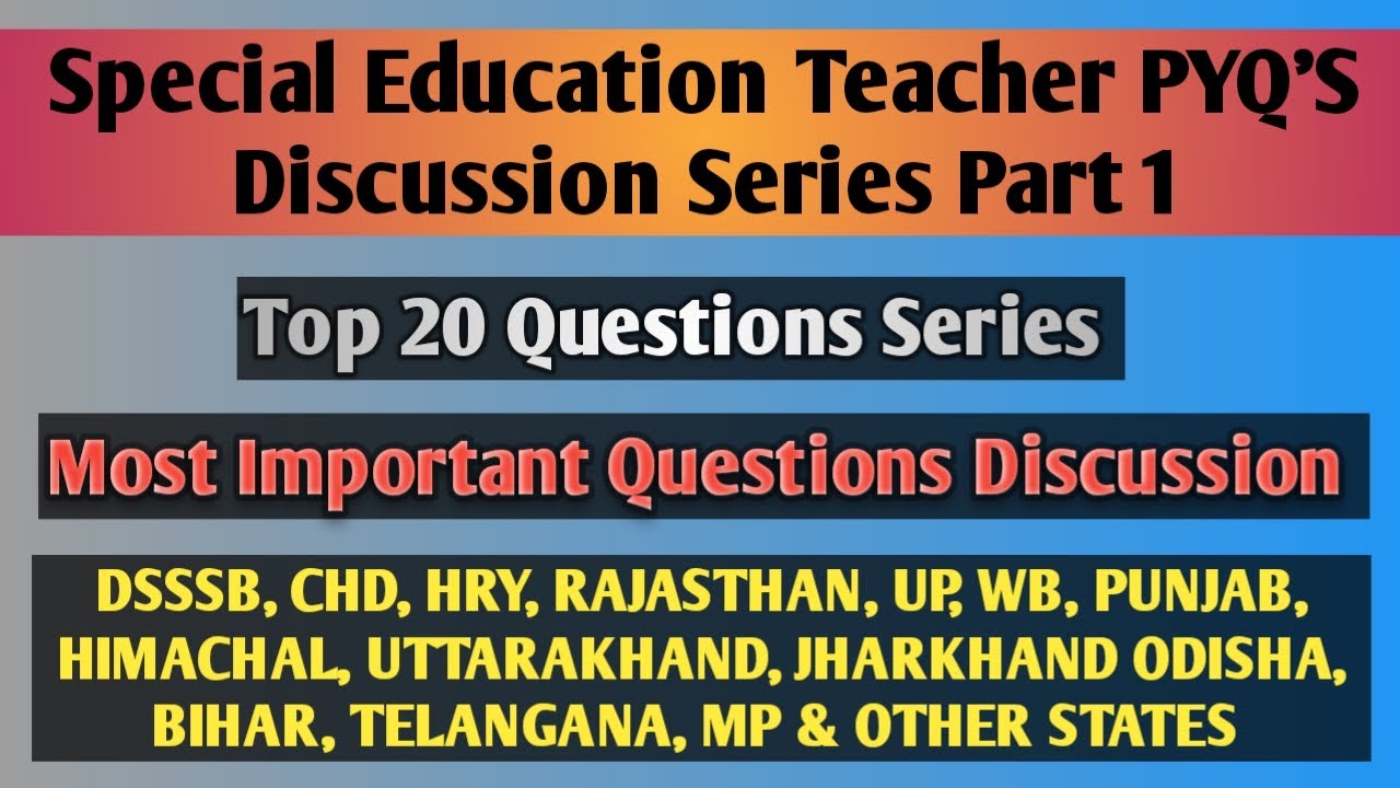 Special Education Teacher Previous Year Questions ।। Top 20 Questions ।। Most Important Questions ।।
