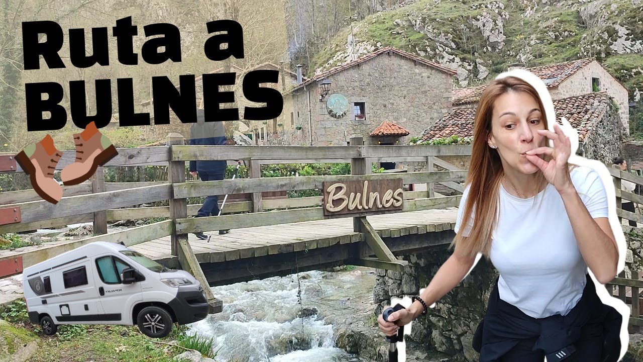 En autocaravana por Picos de Europa. Subida a Bulnes.