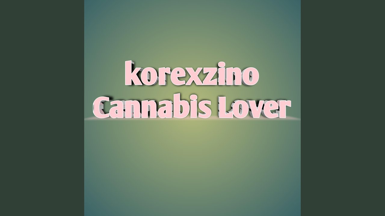 Cannabis Lover