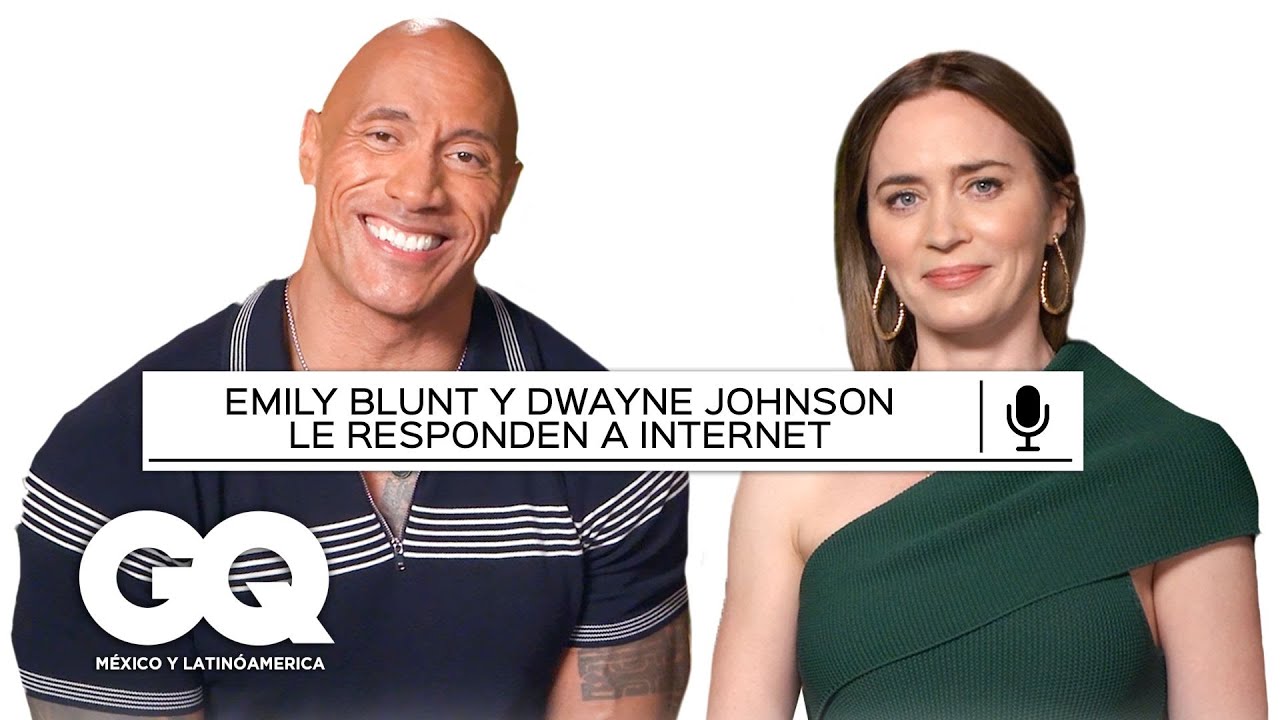 Emily Blunt y Dwayne Johnson responden todo de Internet | Lo más buscado | GQ México y Latinoamérica