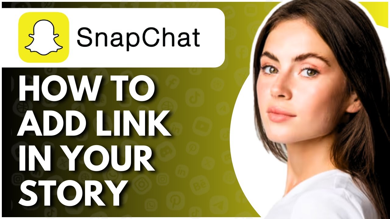 How To Add Link In Snapchat Story - Full Guide