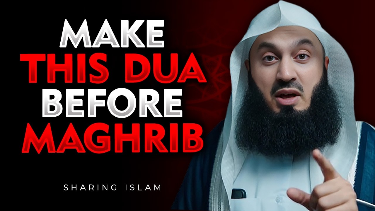 Before Maghrib This Friday in Ramadan — Do This Dua | Mufti Menk