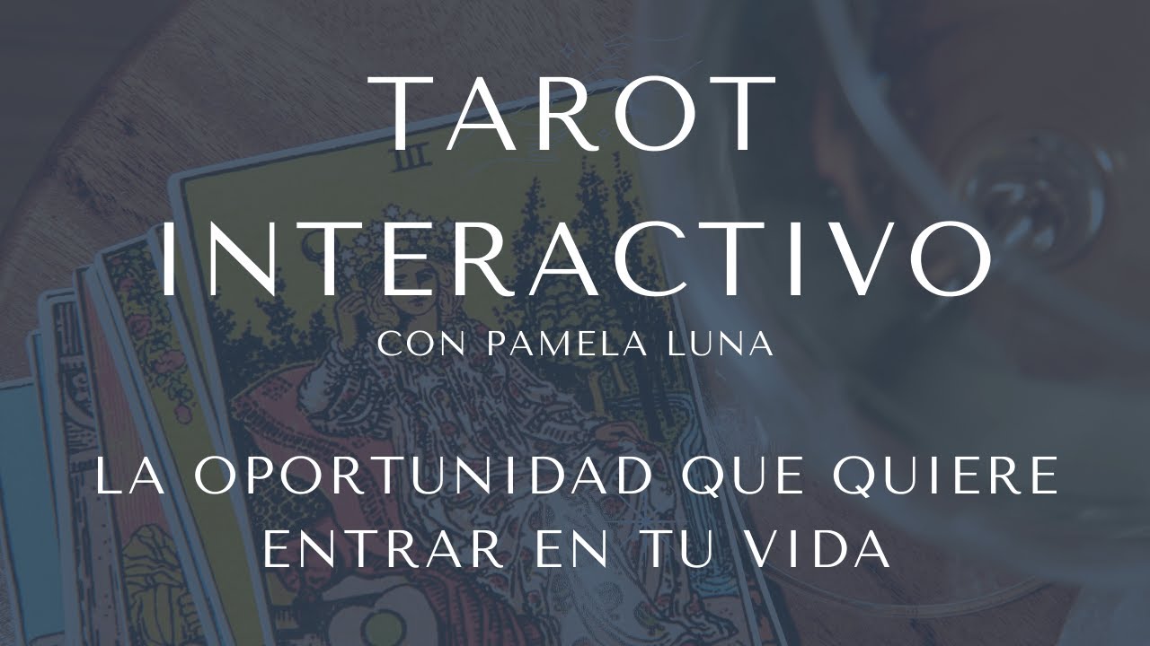 📱TAROT INTERACTIVO: La oportunidad que quiere entrar en tu vida | Elige tu lectura