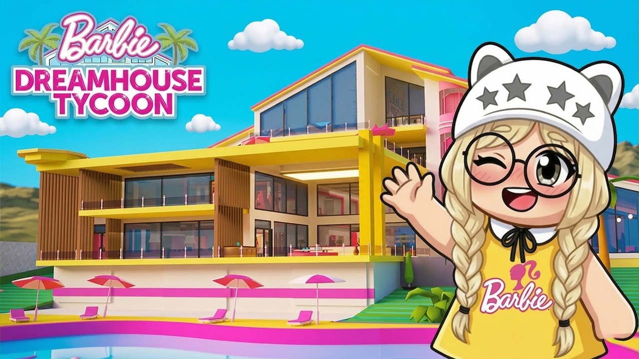 Barbie Dreamhouse Tycoon