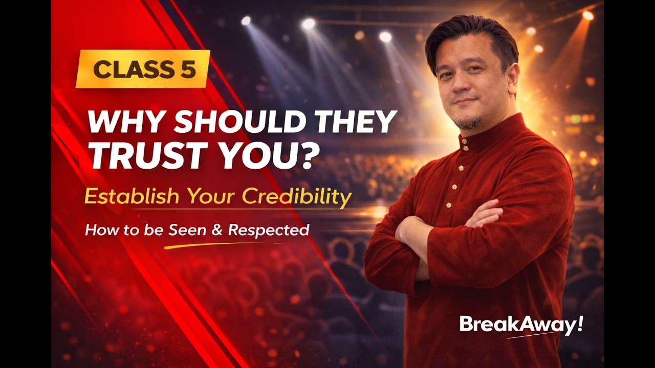 BreakAway! Class 5 - How to be Seen & Respected