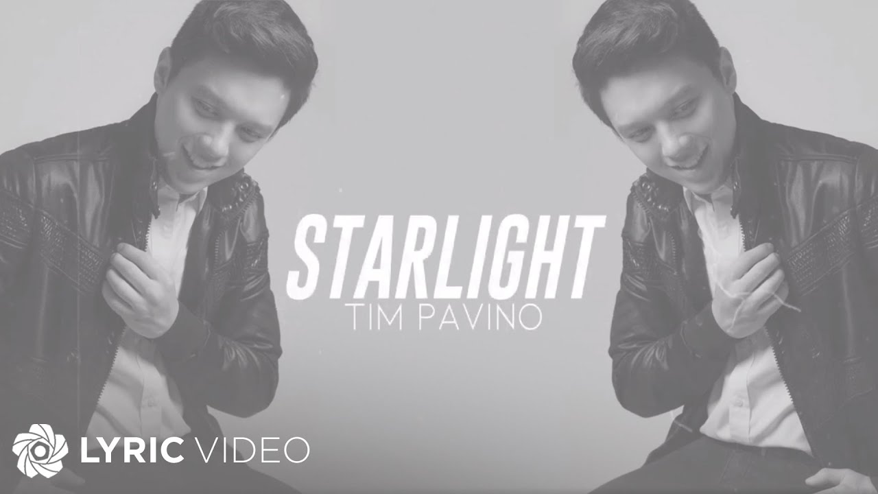Starlight - Tim Pavino (Lyrics)