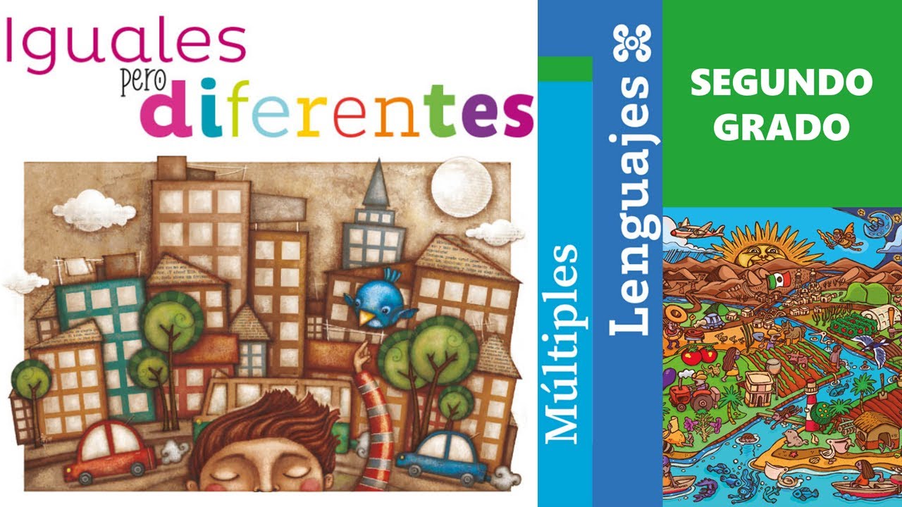 Iguales pero diferentes (M&uacute;ltiples lenguajes,  Segundo grado)