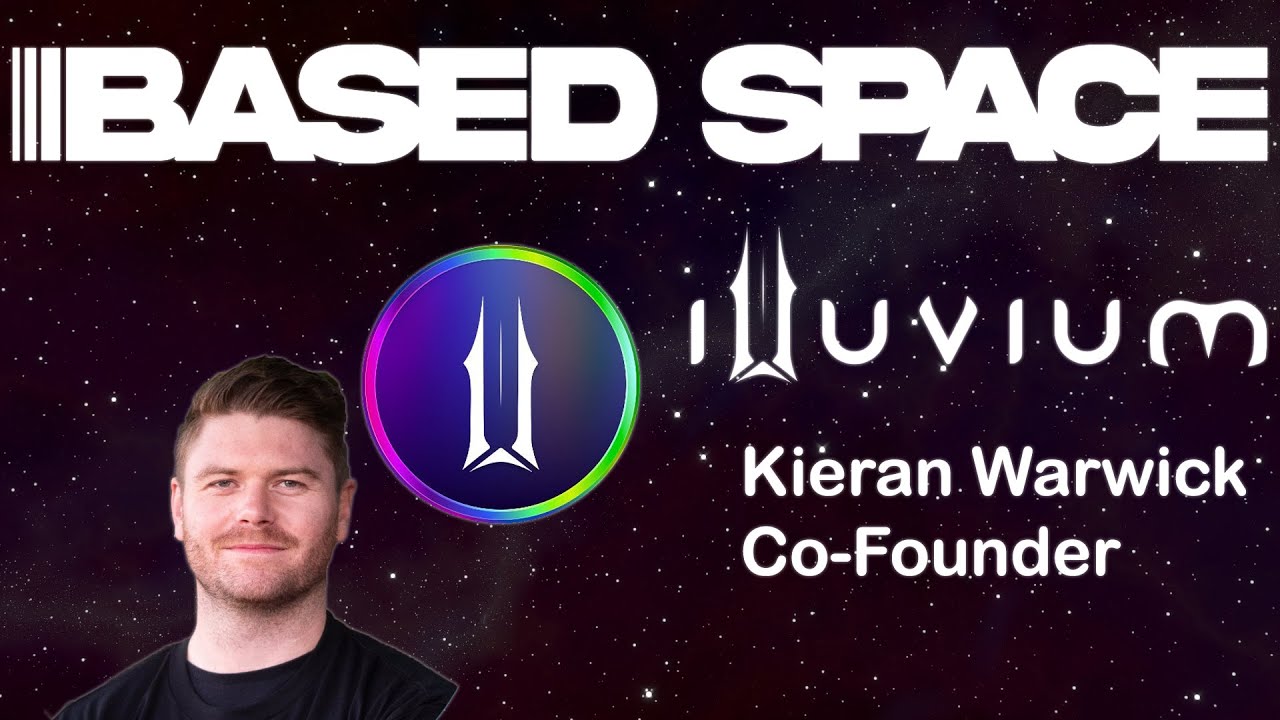 Illuvium $ILV w/ Co-Founders Kieran Warwick & Aaron Warwick - BASED SPACE EP. 23