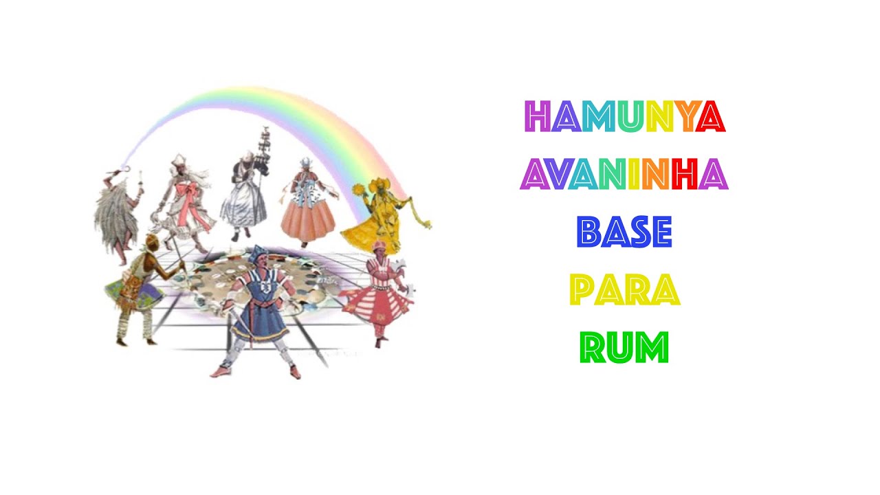 Hamunya | Avaninha | Base para praticar rum | Base to practice rum