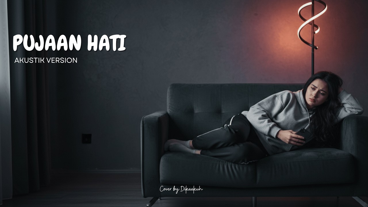 Pujaan Hati - Kangen Band | Cover by Dikaakuh (Lirik)