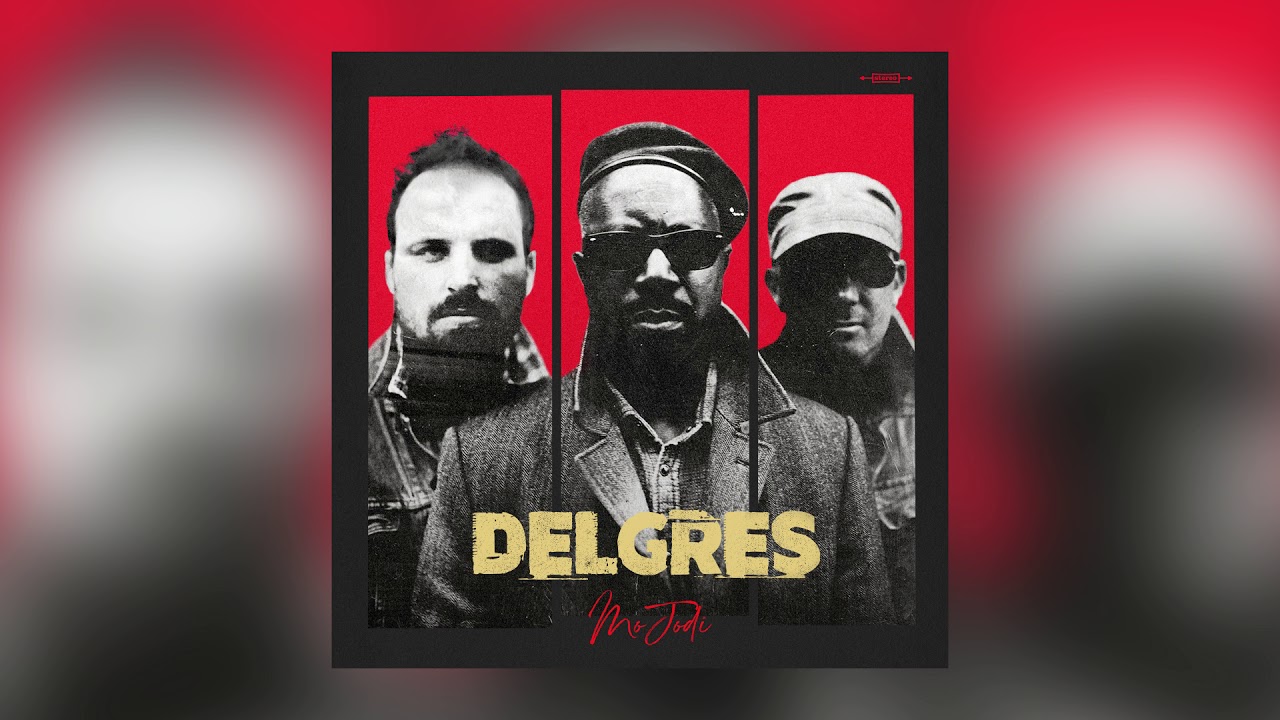 Delgres - Chak Jou Bon Dié Fé (Official Audio)