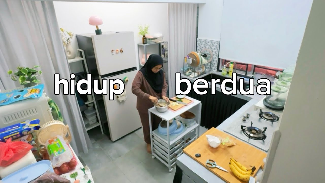 hidup berdua 🧺 sedia bekal, kemas rumah, masak mealprep, makan kedai mamak