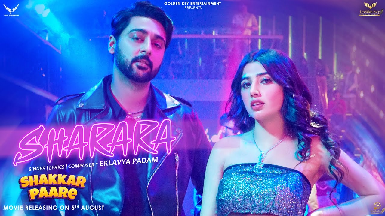 Sharara - Shakkarpaare | Eklavya Padam | Love Gill |Varun s Khanna | Latest Punjabi Songs 2022