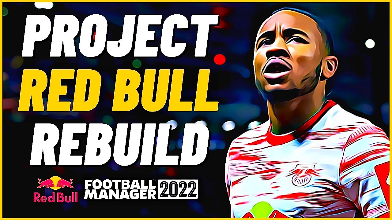 Project RED BULL REBUILD! | FM22 Rebuild-Style with Tactic & Red Bull Philosophy