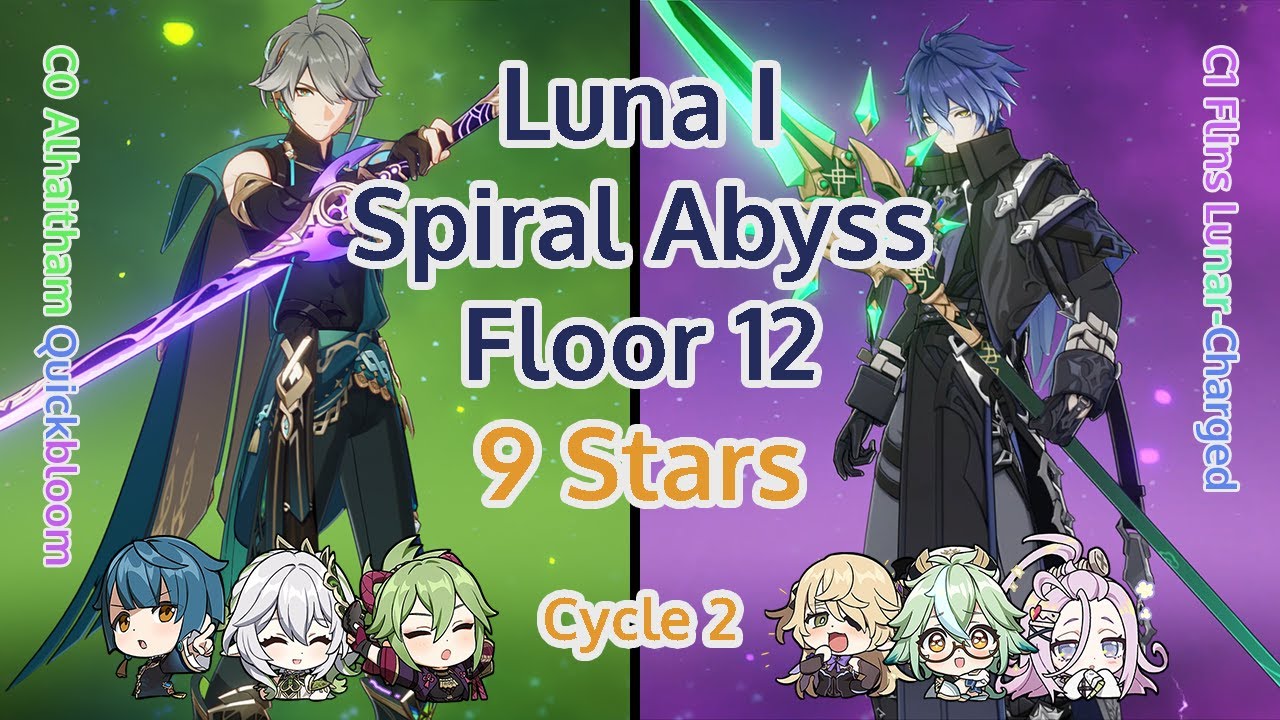 Spiral Abyss Luna I Cycle 2 Floor 12 - C0 Alhaitham & C1 Flins | Genshin Impact Luna I