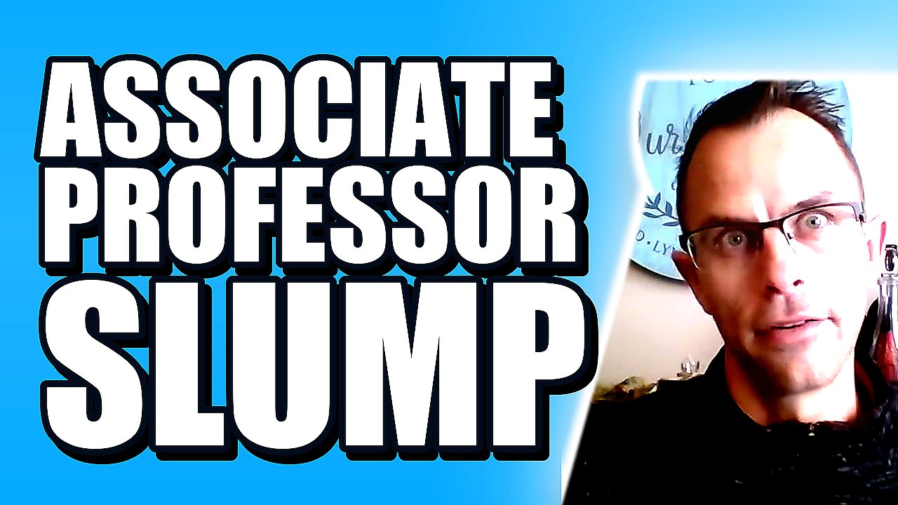 Advice And Tips For Associate And Full Professors:  The Associate Professor Slump