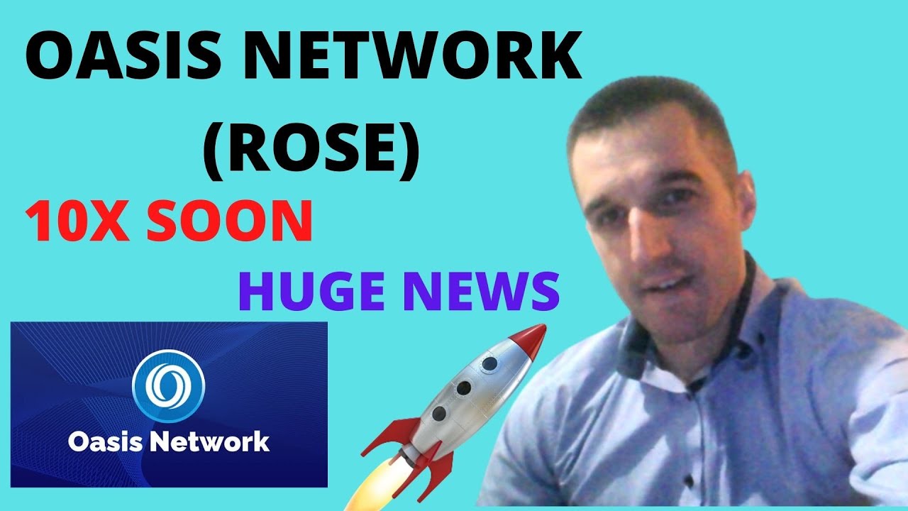OASIS NETWORK (ROSE) HUGE NEWS, THIS PROJECT WILL 10X SOON! REVIEW AND PRICE PREDICTION!