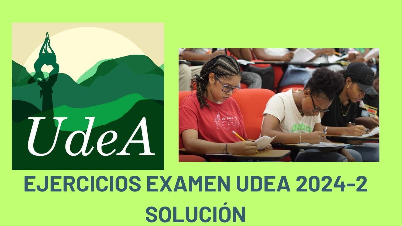 Socialización del Examen de Admisión de la UdeA  2024-2