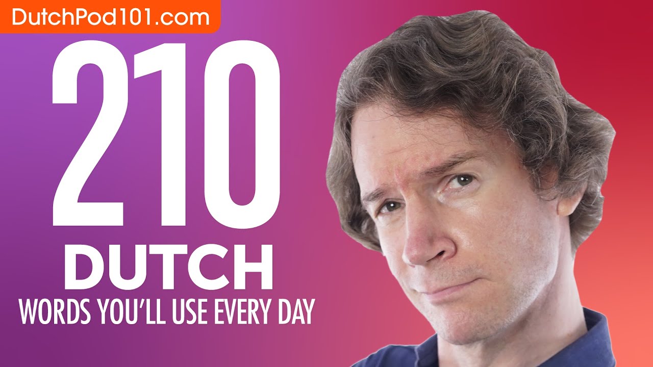 210 Dutch Words You'll Use Every Day - Basic Vocabulary #61