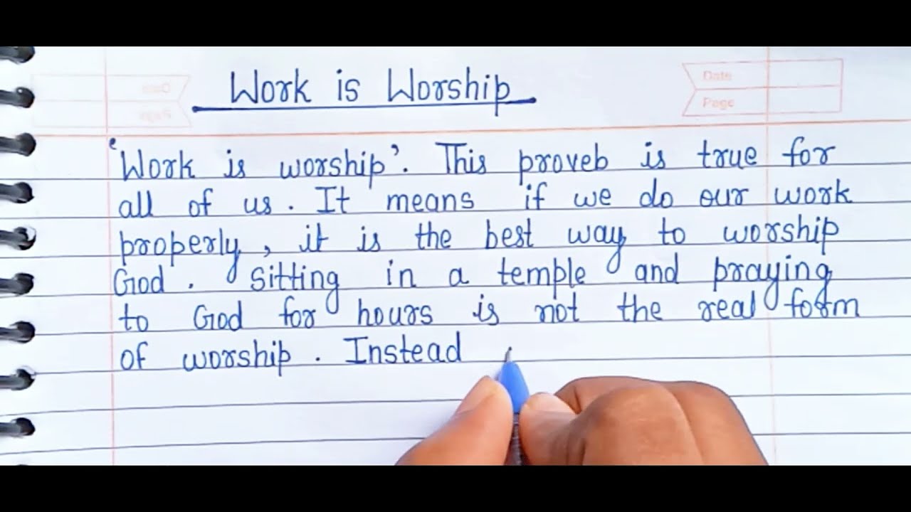 Essay on Work is worship in english