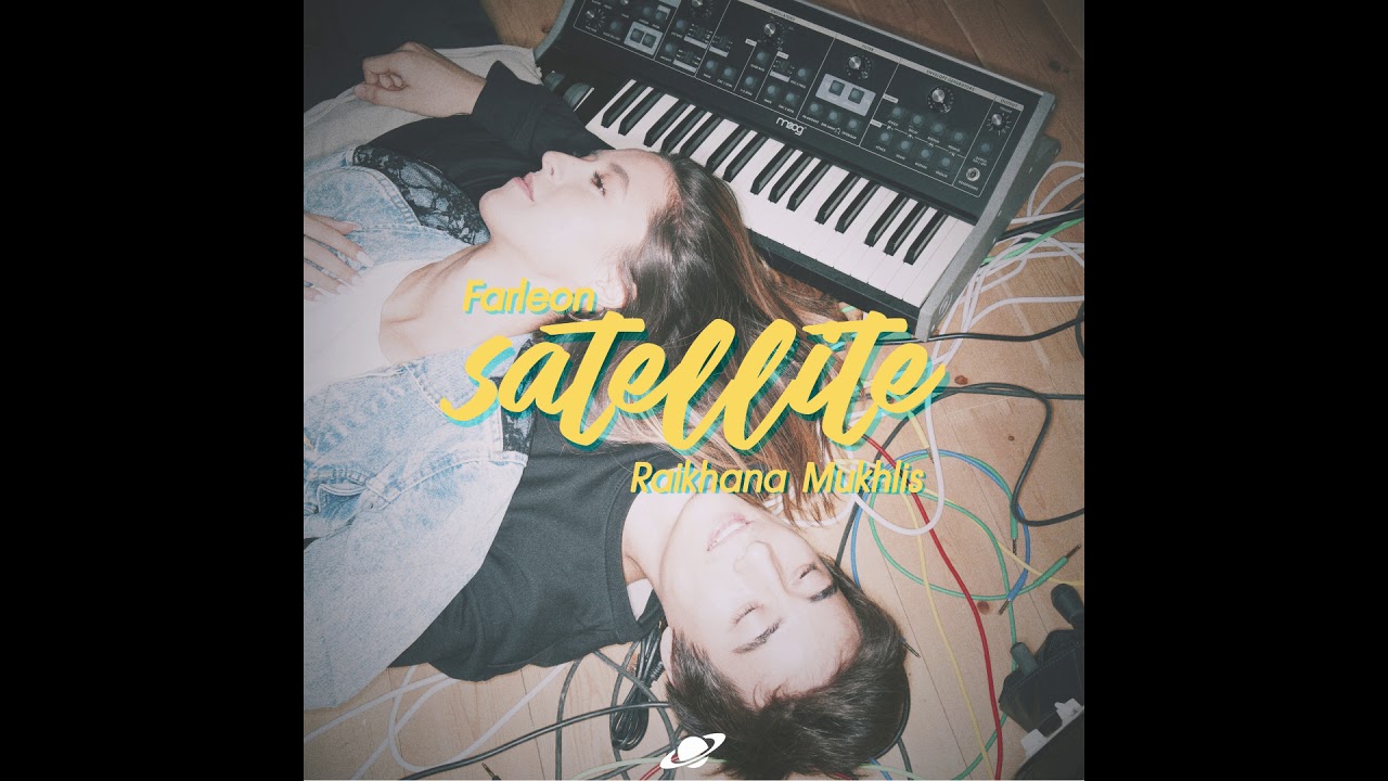 Farleon - Satellite ft. Raikhana Mukhlis (Extended Mix) Audio