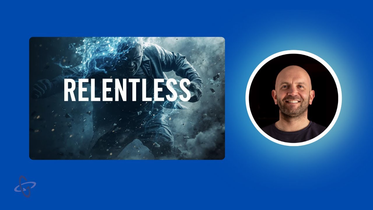 Monday Mindset - Relentless