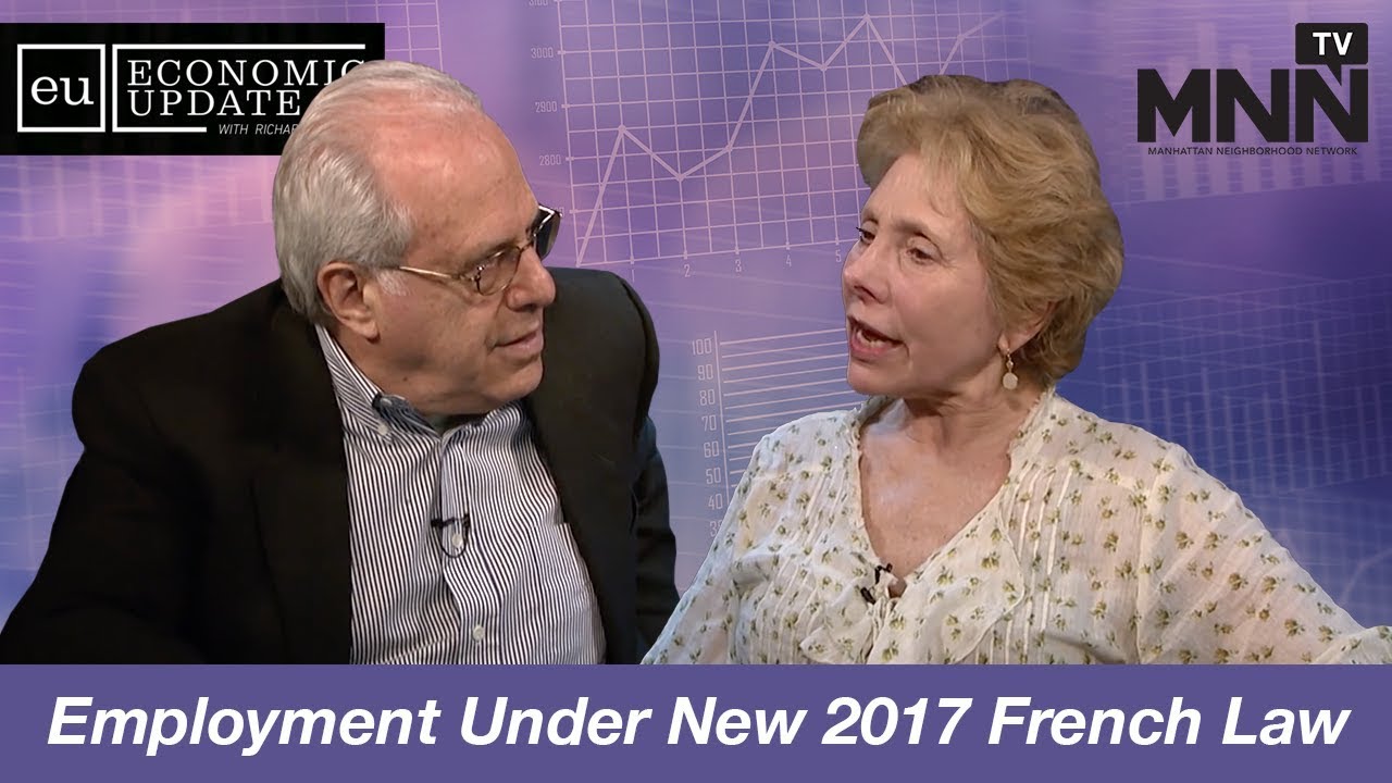 Economic Update With Richard Wolff: Employment Under New 2017 French Law