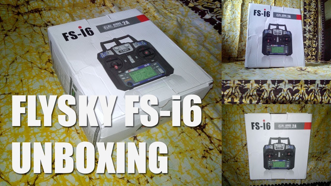 FLYSKY-i6 Unboxing