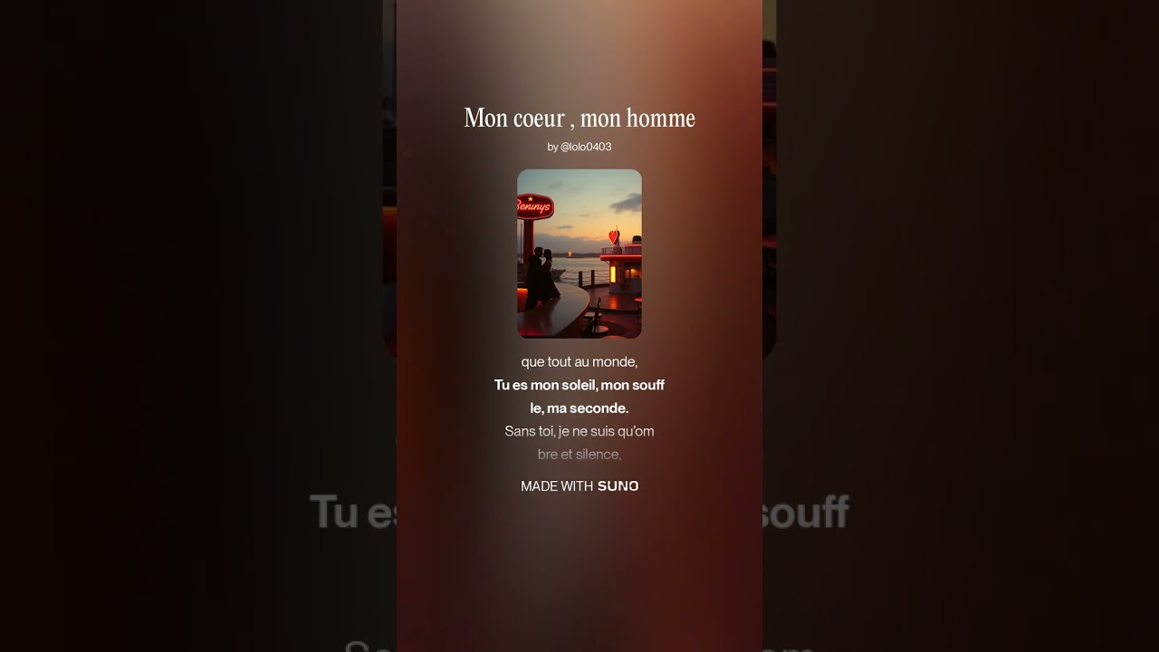 Mon coeur , mon homme