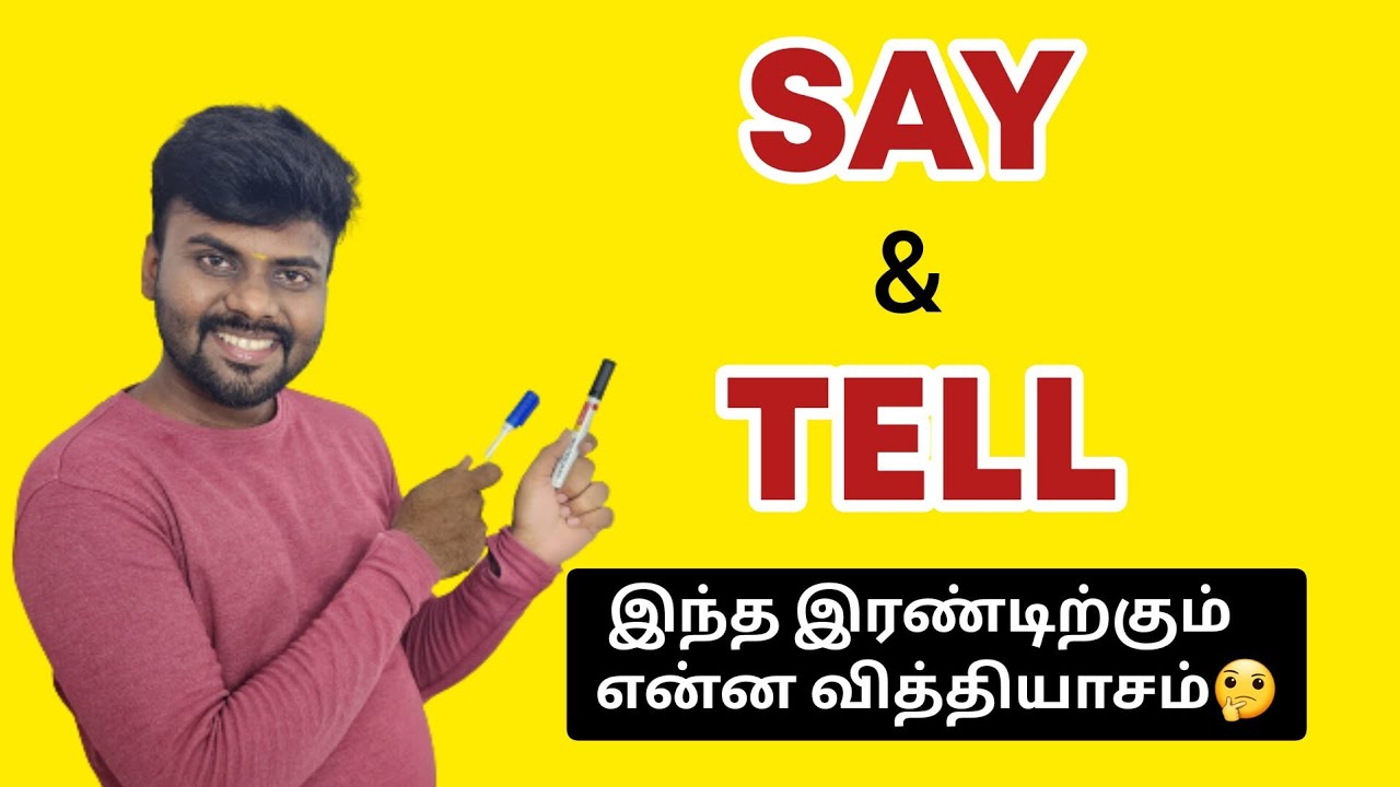 Difference between SAY & TELL | Spoken English in Tamil | Vocabulary | Learn English |