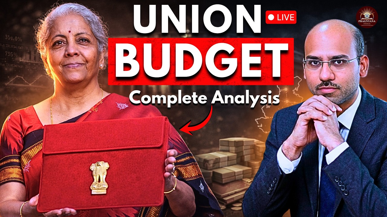 Union Budget 2026 : Complete Analysis | Complete Exam-Oriented Breakdown | Pranesh Sir