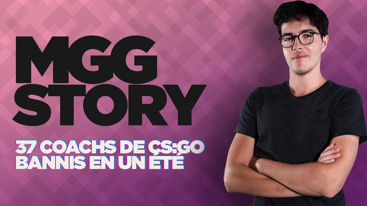 LE SCANDALE DE L'ETE : Le coaching bug sur CS.