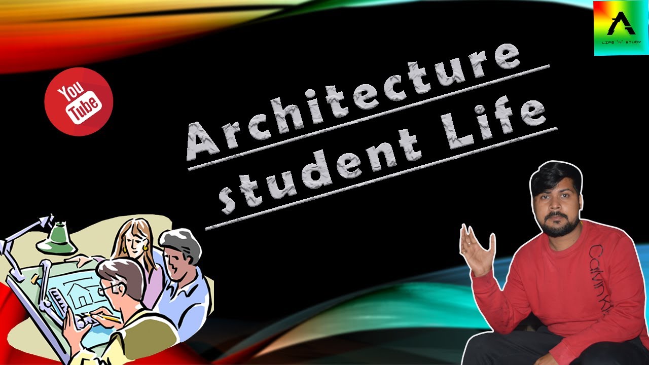 Life of an Architecture student  after B.Arch 2021 examination (JEE main /NATA 2021)