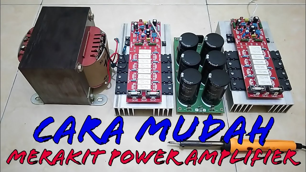 Cara merakit Power 15A SOCL504 SLIM mudah bagi pemula ala Wong Deso