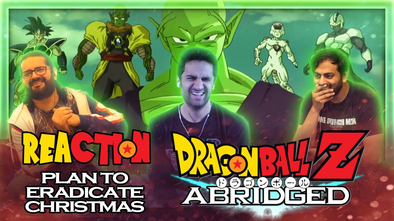 Dragon Ball Z Abridged - Plan to Eradicate Christmas - Reaction