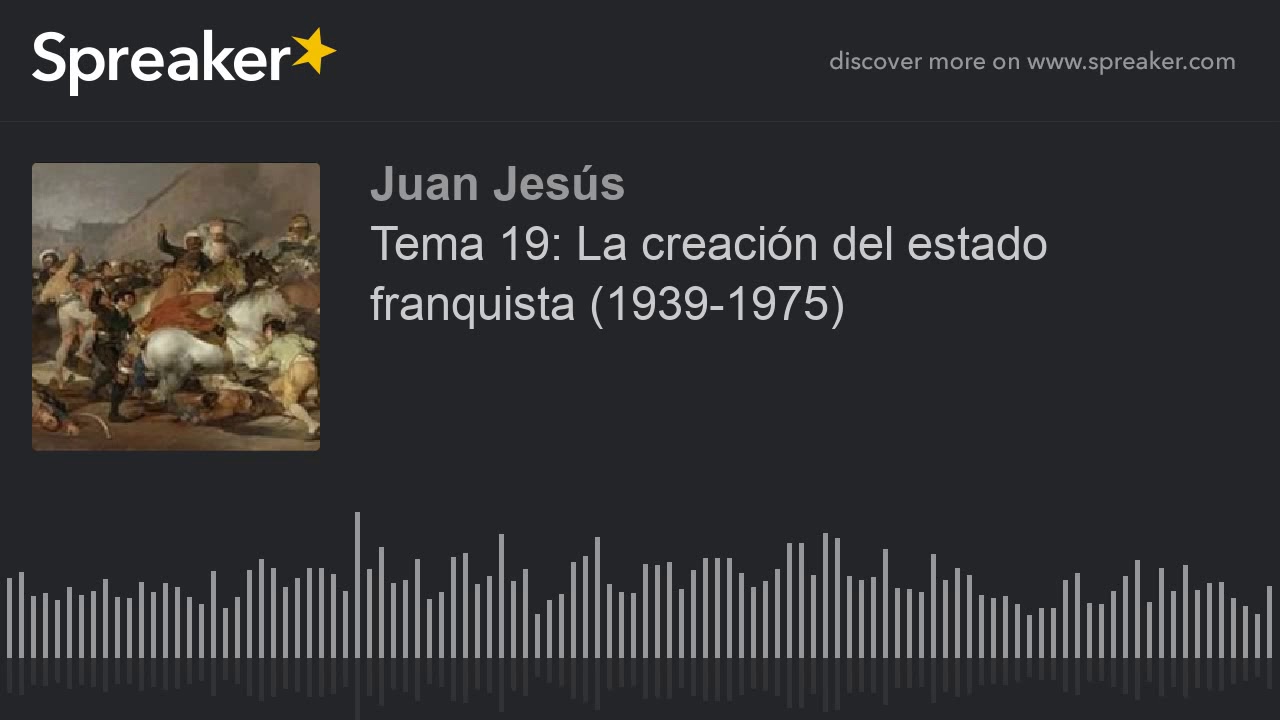 Tema 19: La creación del estado franquista (1939-1975)