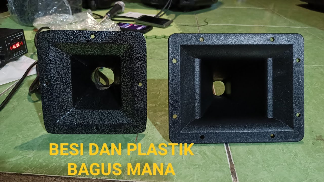 perbandingan corong tweeter plastik dan besi