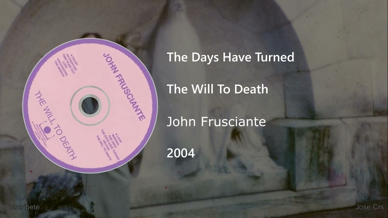 John Frusciante - The Days Have Turned (Letra y Subtítulos)
