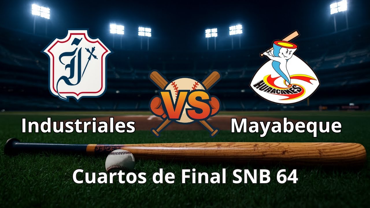 4to Juego de Cuartos de Final Industriales vs Mayabeque