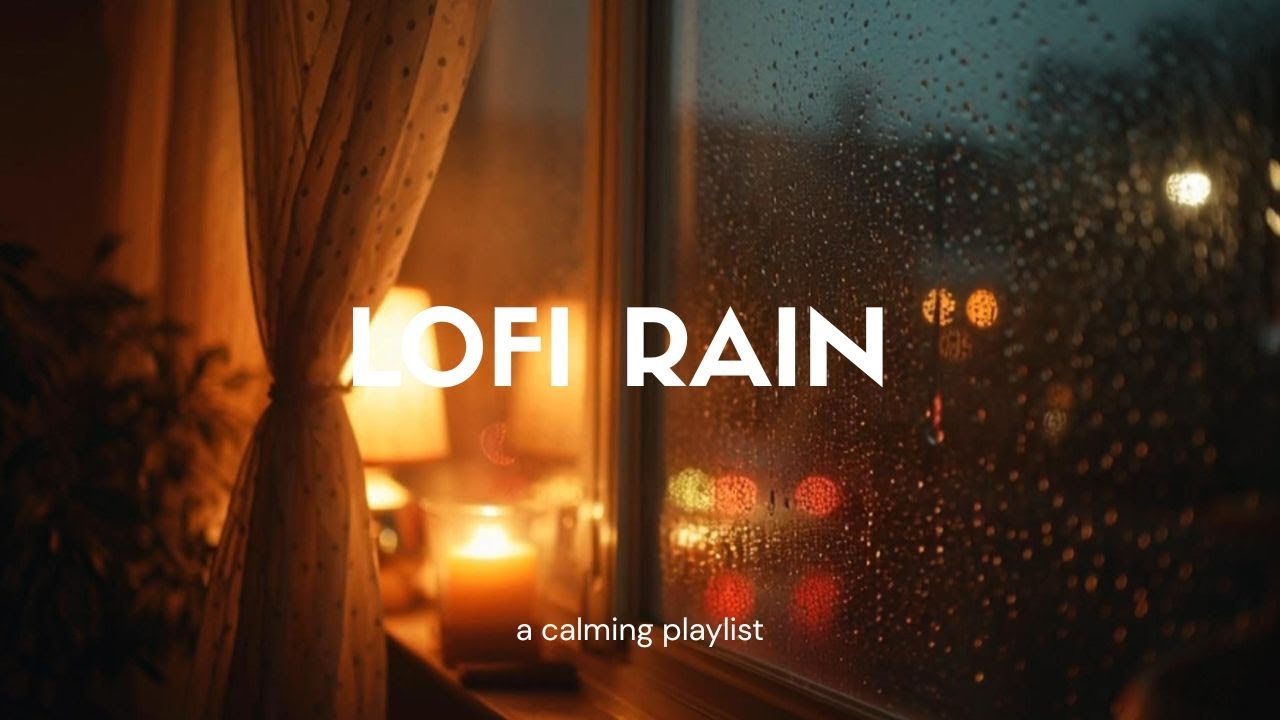 LOFI RAIN Ambience 🌧️ Calm Night for Focus, Sleep & Stress Relief