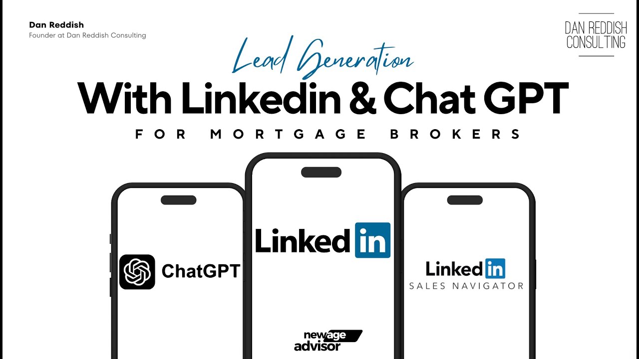 Lead Generation with Linkedin & Chat GPT for Mortgage Brokers & IFAs