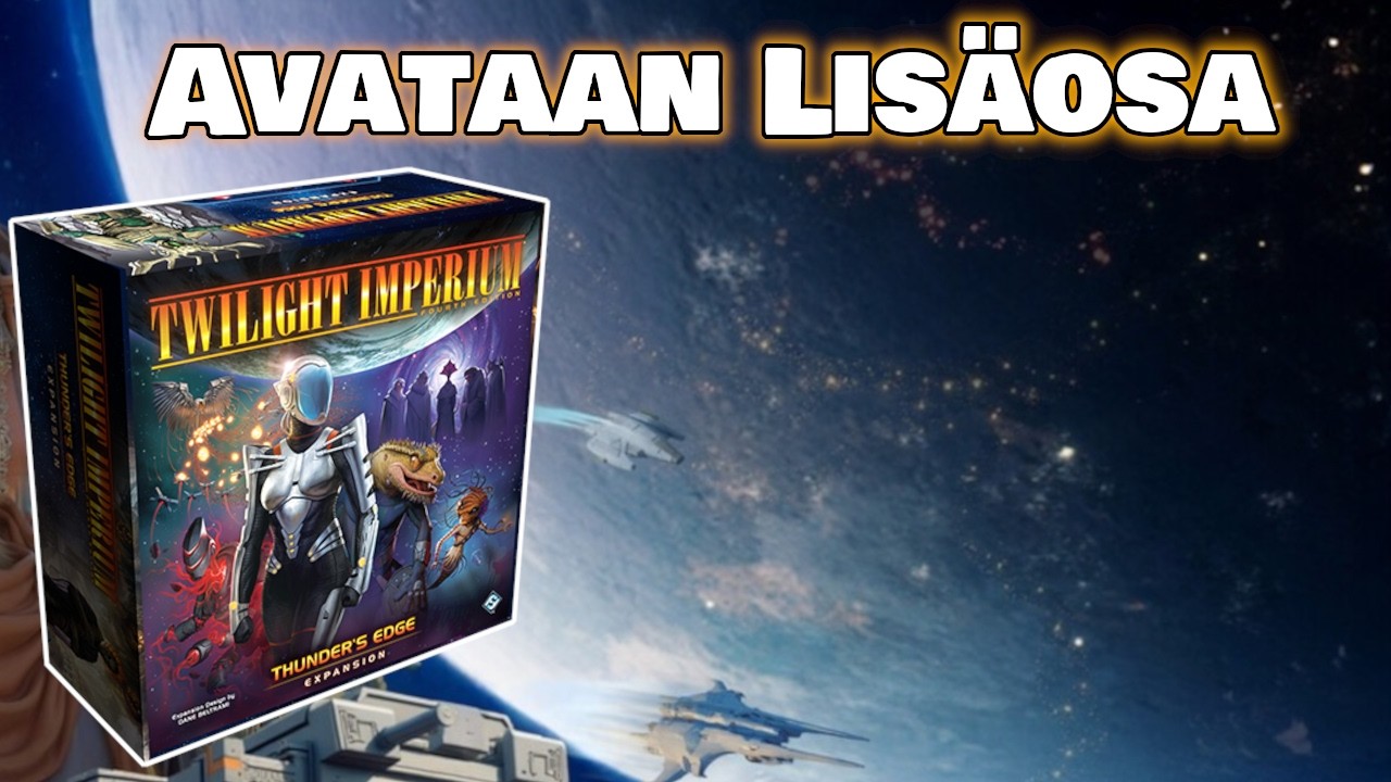 Twilight Imperium 4: Thunder's Edge Unboxing