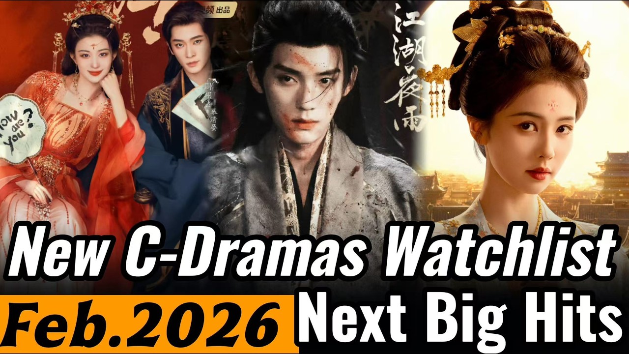 February C-Dramas Go All Out for Chinese New Year! Bai Lu, Wang Churan & More—All the Must-Watch!