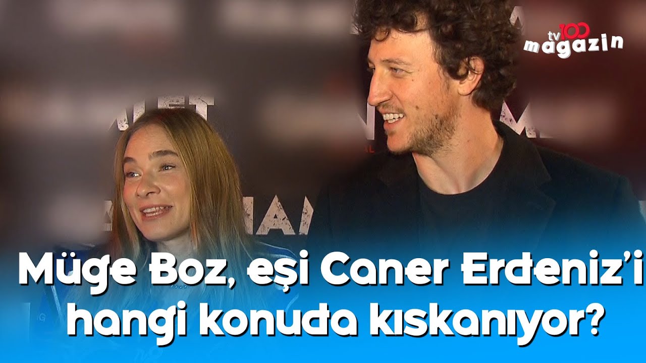 Müge Boz, eşi Caner Erdeniz'i hangi konuda kıskanıyor?