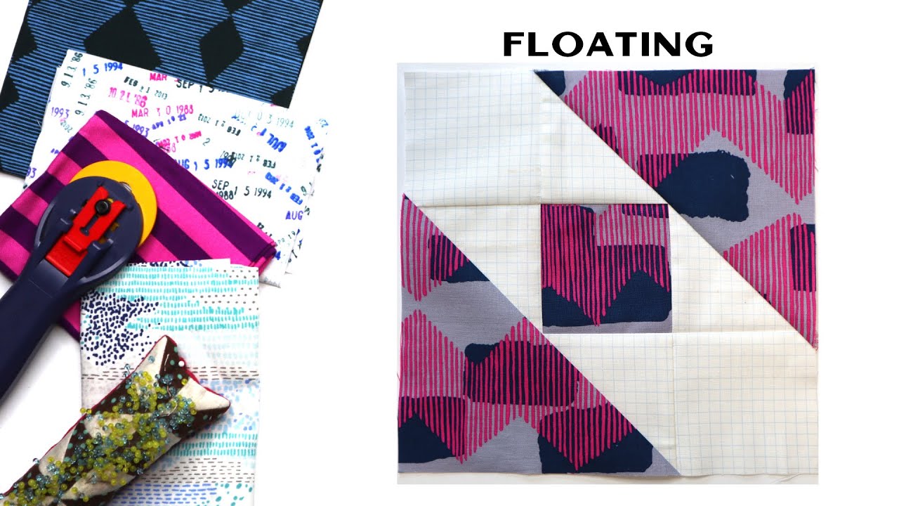 Sew Modern Quilts: Floating for the Modern Quilt Block Series