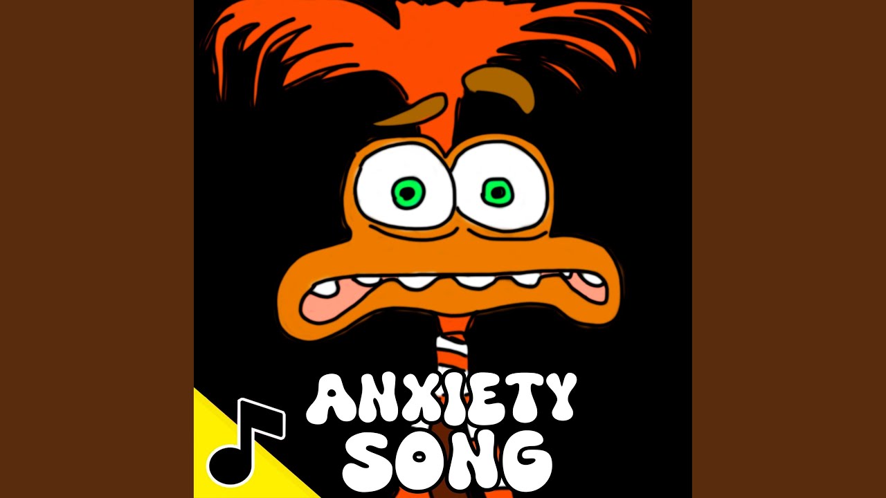 Anxiety Song (Inside Out 2)