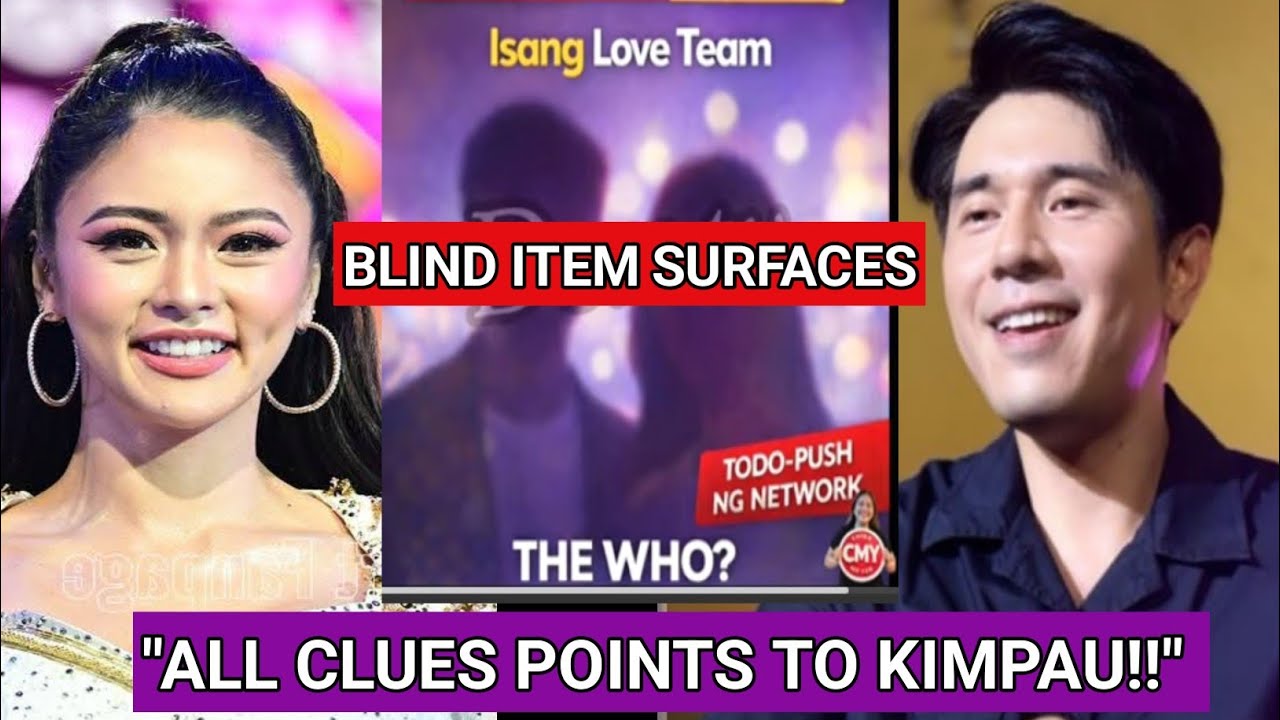 Fans Convinced the Blind Item Is About Kimpau🫢❤️ Here’s Why!