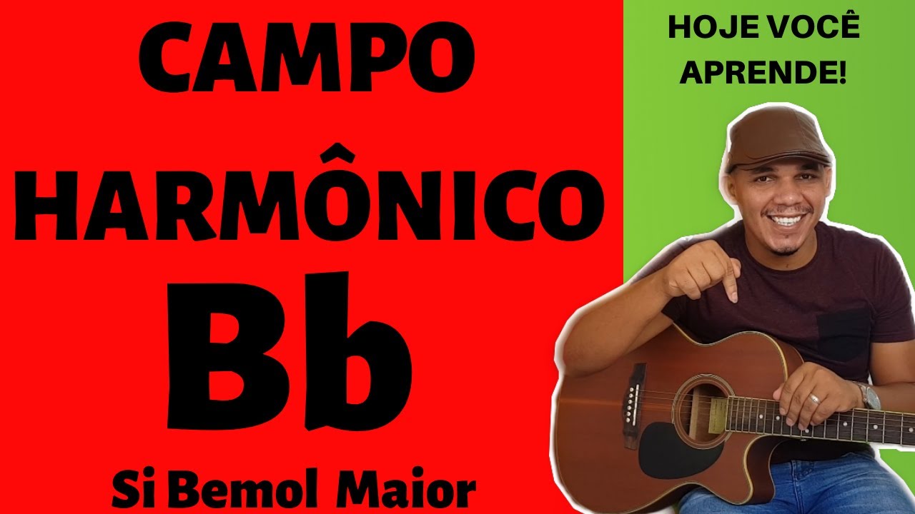 HOJE VOCÊ APRENDE - Campo HARMÔNICO de Si Bemol Maior  l  Fernandinho Music