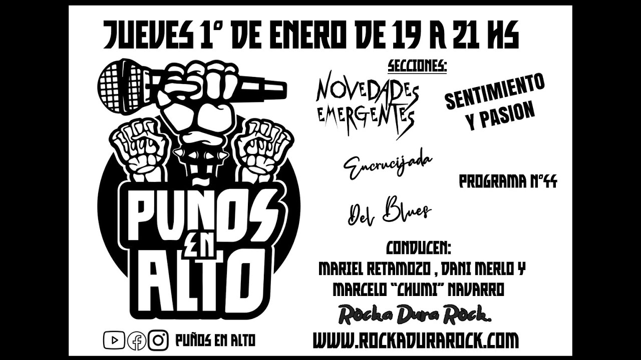 PUÑOS EN ALTO - Programa N°44